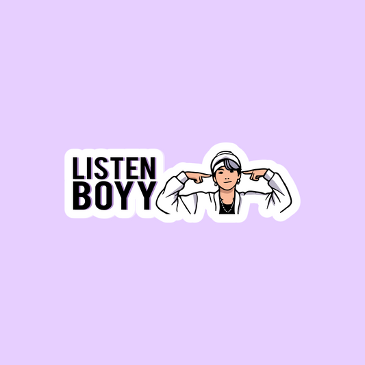 🔥 LISTEN BOYYY – Large Bumper Sticker (15″×3.75″) 💜